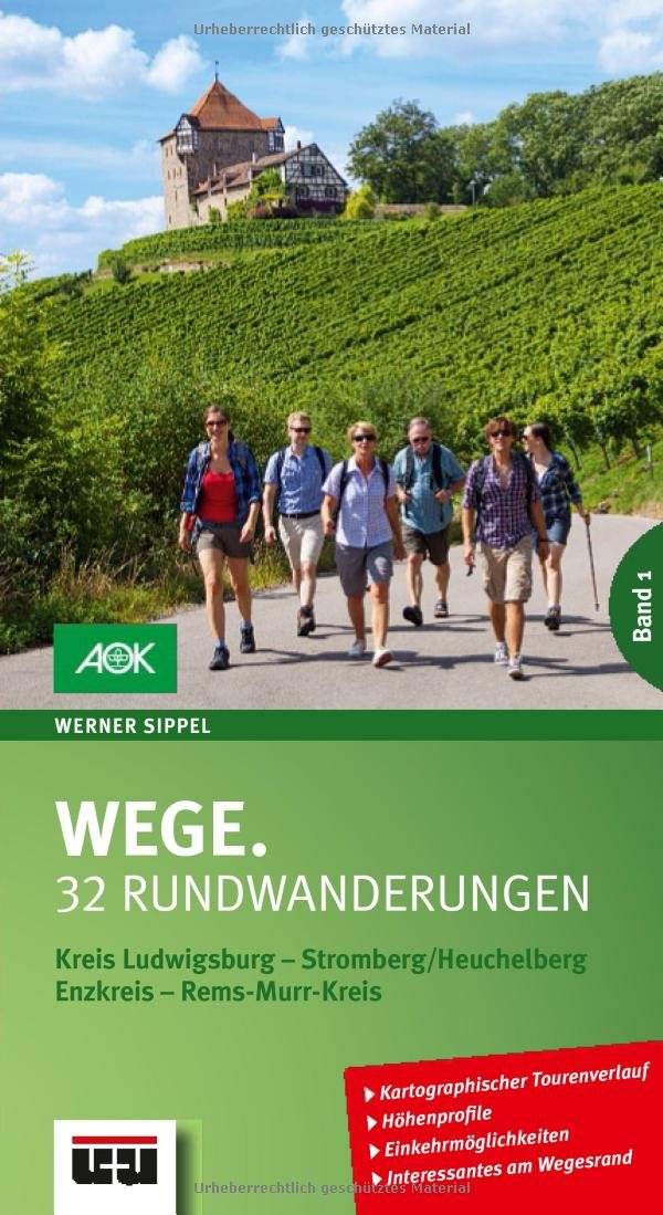 Wege. Band 1: 32 Rundwanderungen. Kreis Ludwigsburg – Stromberg/Heuchelberg – Enzkreis – Rems-Murr-Kreis. Mit kartographischem Tourenverlauf, ... und Interessantem am Wegesrand. Leisure, Home & Garden