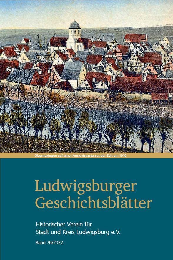 Ludwigsburger Geschichtsblätter Band 76 book