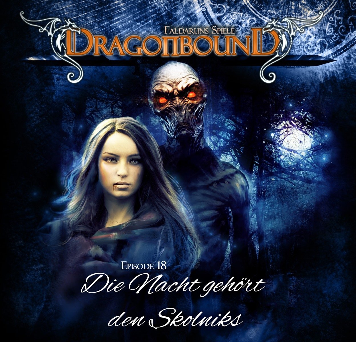 Dragonbound 18. Die Nacht gehört den Skolniks Fantasy & Sci-Fi