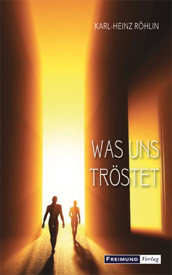 Was uns tröstet (Gemeindeliteratur) Death & Mourning