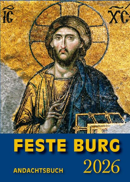 Feste-Burg-Kalender Andachtsbuch 2026: Tägliche Andachten und Gebete Religion & Esotericism