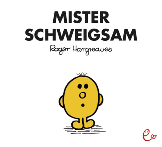 Mister Schweigsam Children's books