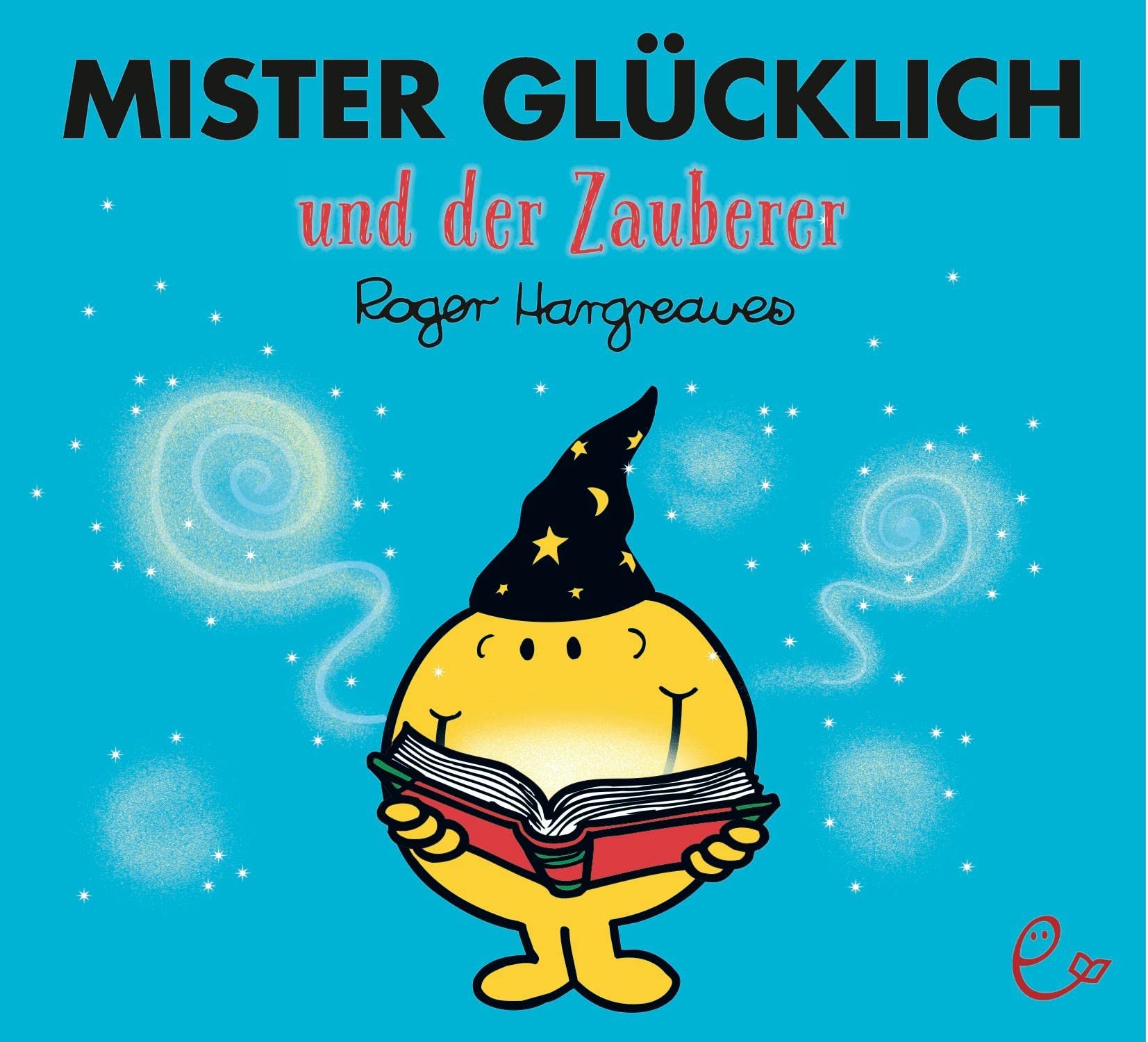 Mister Glücklich und der Zauberer Children's books