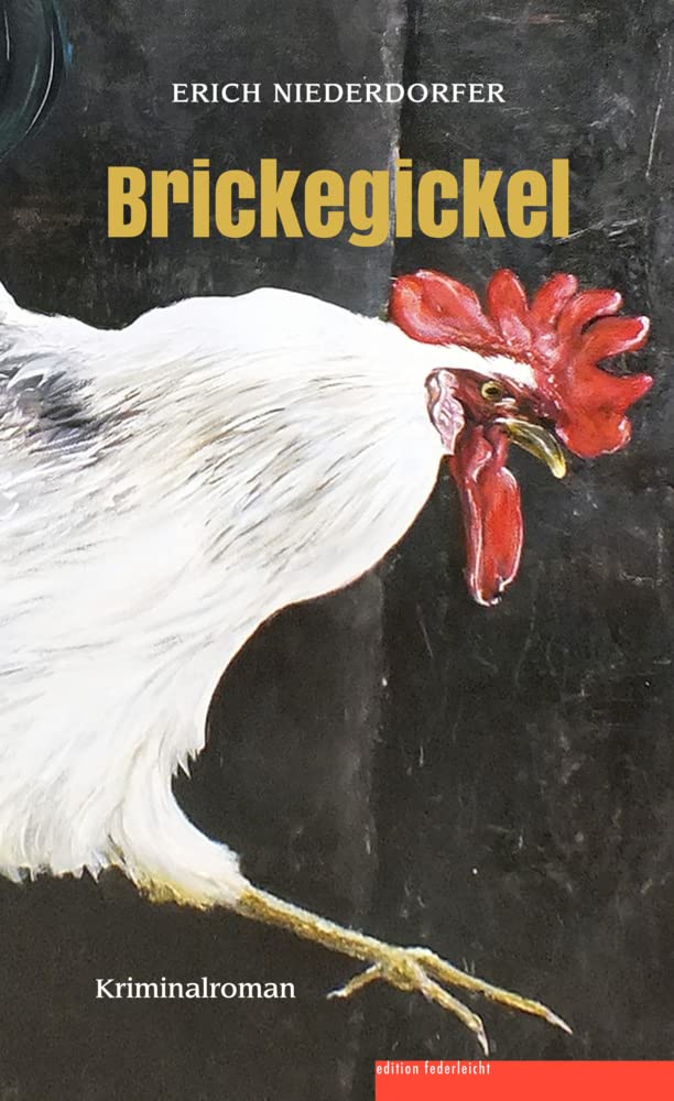 Brickegickel: Kriminalroman Contemporary literature