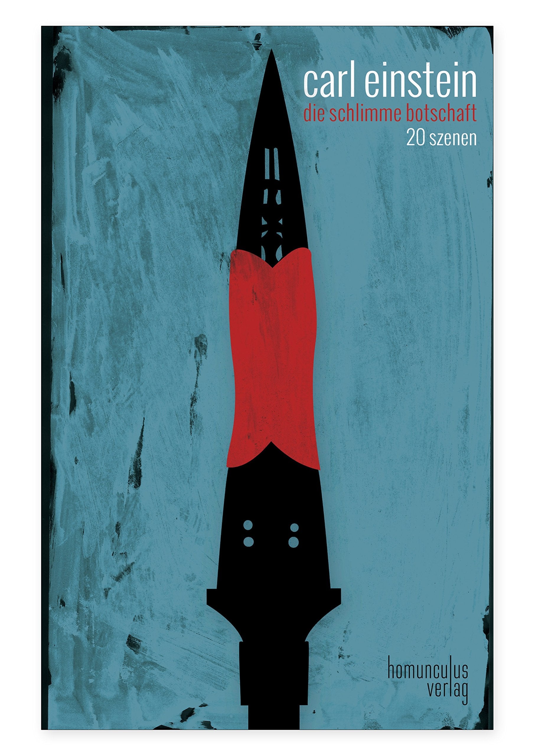 Die schlimme Botschaft: 20 Szenen (Verbotene Literatur) Medicine