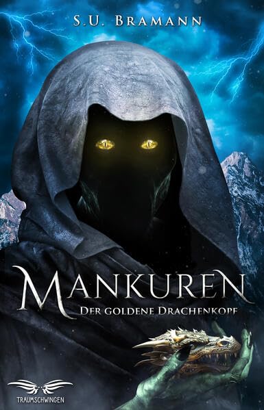 Mankuren - Der goldene Drachenkopf Historical Fiction