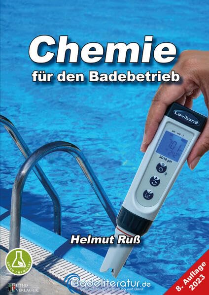 Chemie für den Badebetrieb: Mit Übungsaufgaben und Lernkontrolle Business, Finance & Career
