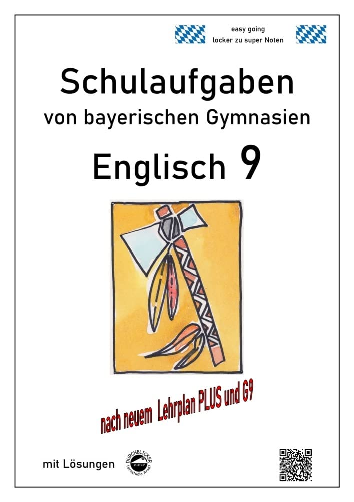 Englisch 9 (Green Line und Access) Schulaufgaben (G9, LehrplanPLUS) von bayerischen Gymnasien mit Lösungen Foreign Languages ​​& Dictionaries