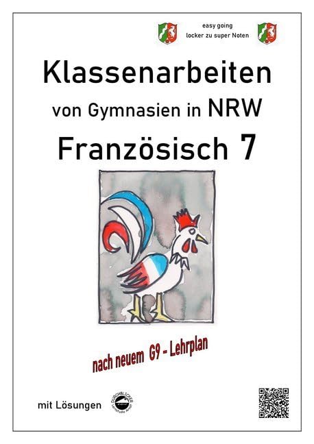 Französisch 7 (nach Découvertes) - Klassenarbeiten von Gymnasien G9 in NRW - mit Lösungen Foreign Languages ​​& Dictionaries