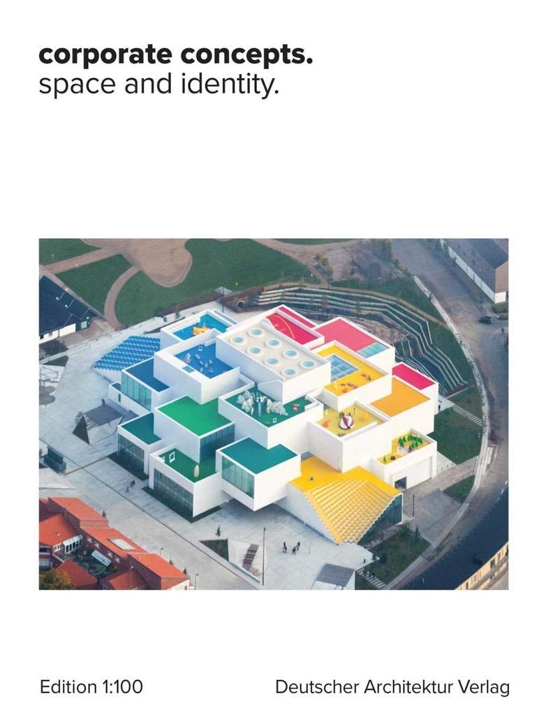 corporate concepts.: space and identity. (einszuhundert) Architecture