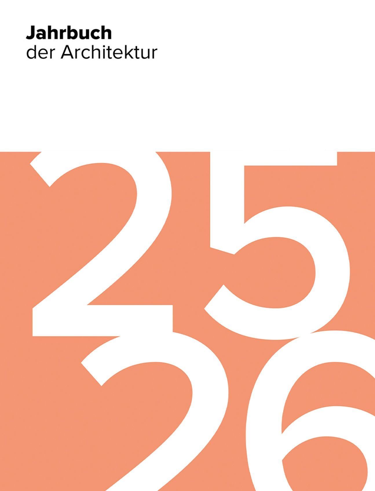 Jahrbuch der Architektur 25/26 Architecture