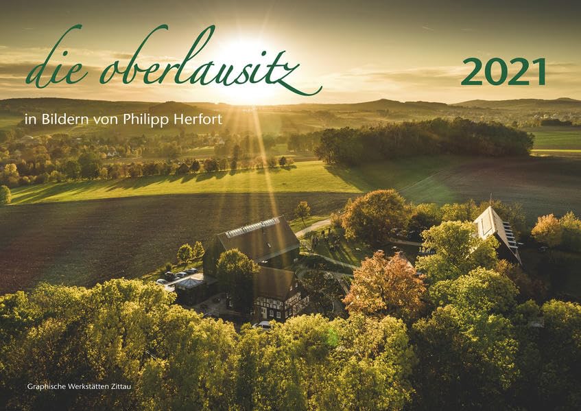 Die Oberlausitz 2021: in Bildern von Philipp Herfort Leisure, Home & Garden