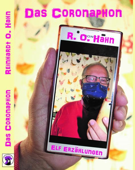 Das Coronaphon: In Zeiten der Pandemie Contemporary literature