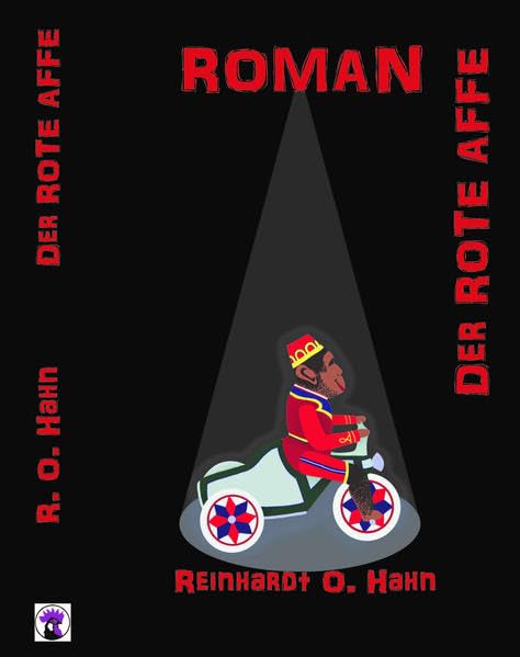 Der ROTE Affe: Der rote Affe auf dem Kilimandscharo Contemporary literature Books