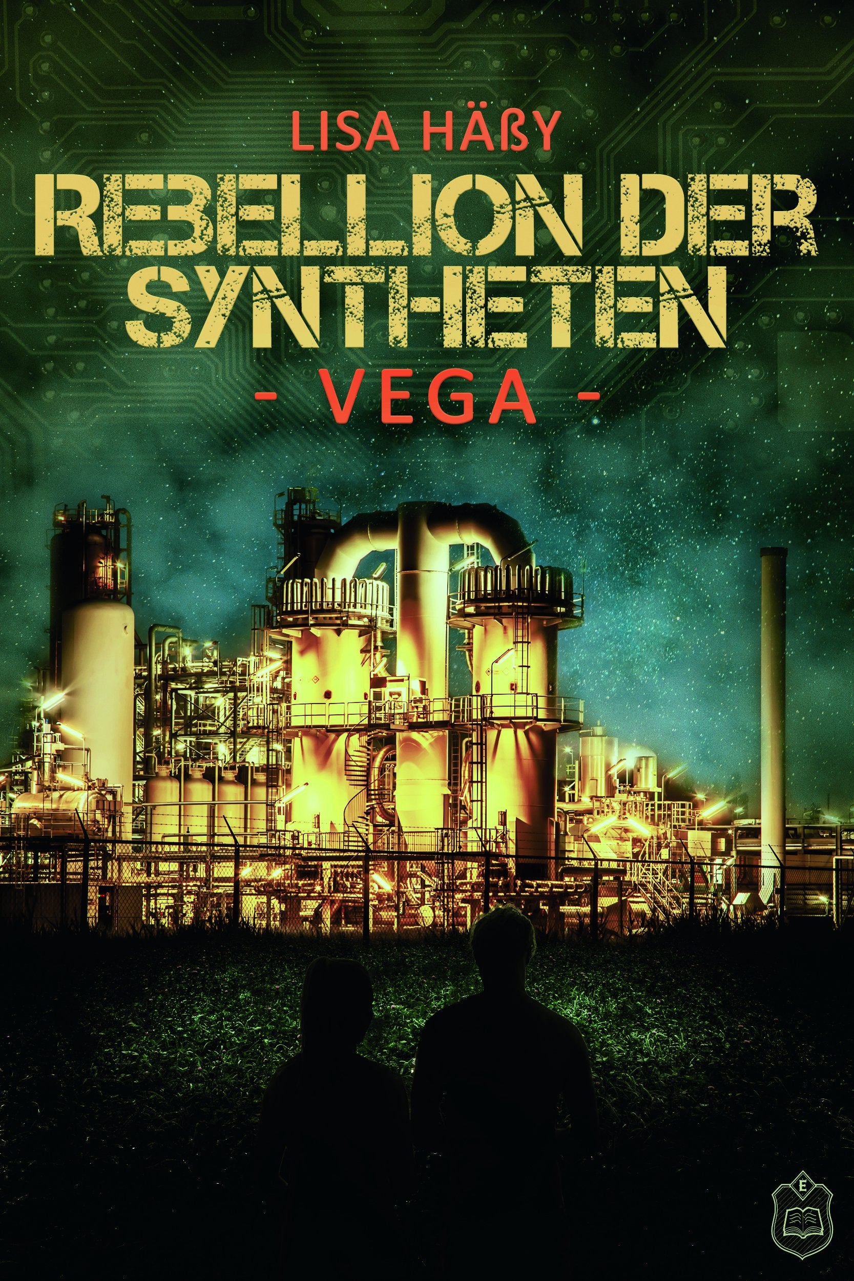 Rebellion der Syntheten: VEGA Contemporary literature