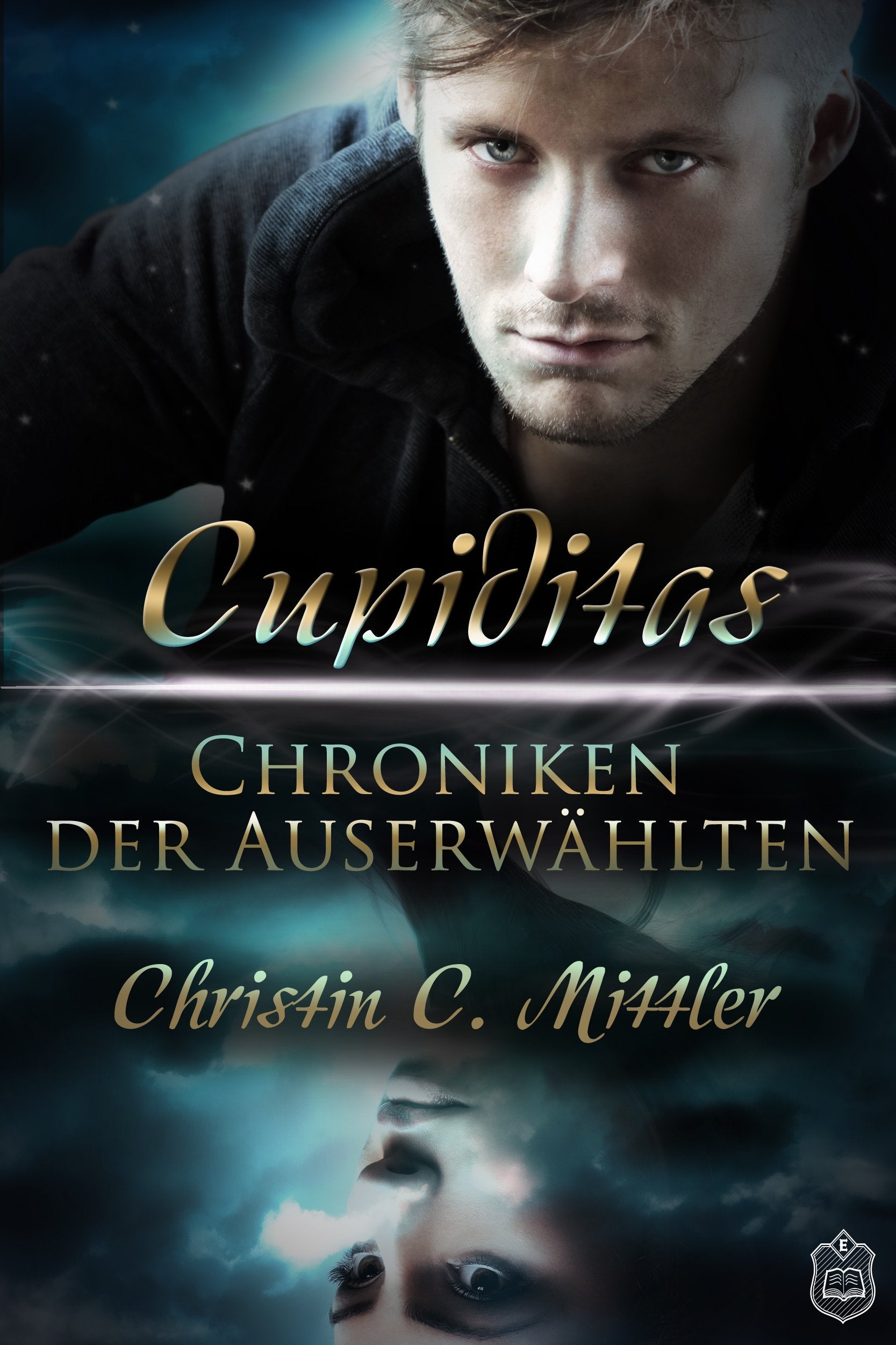 Chroniken der Auserwählten: Cupiditas (Chroniken der Auserwählten: Desiderium) Historical Fiction
