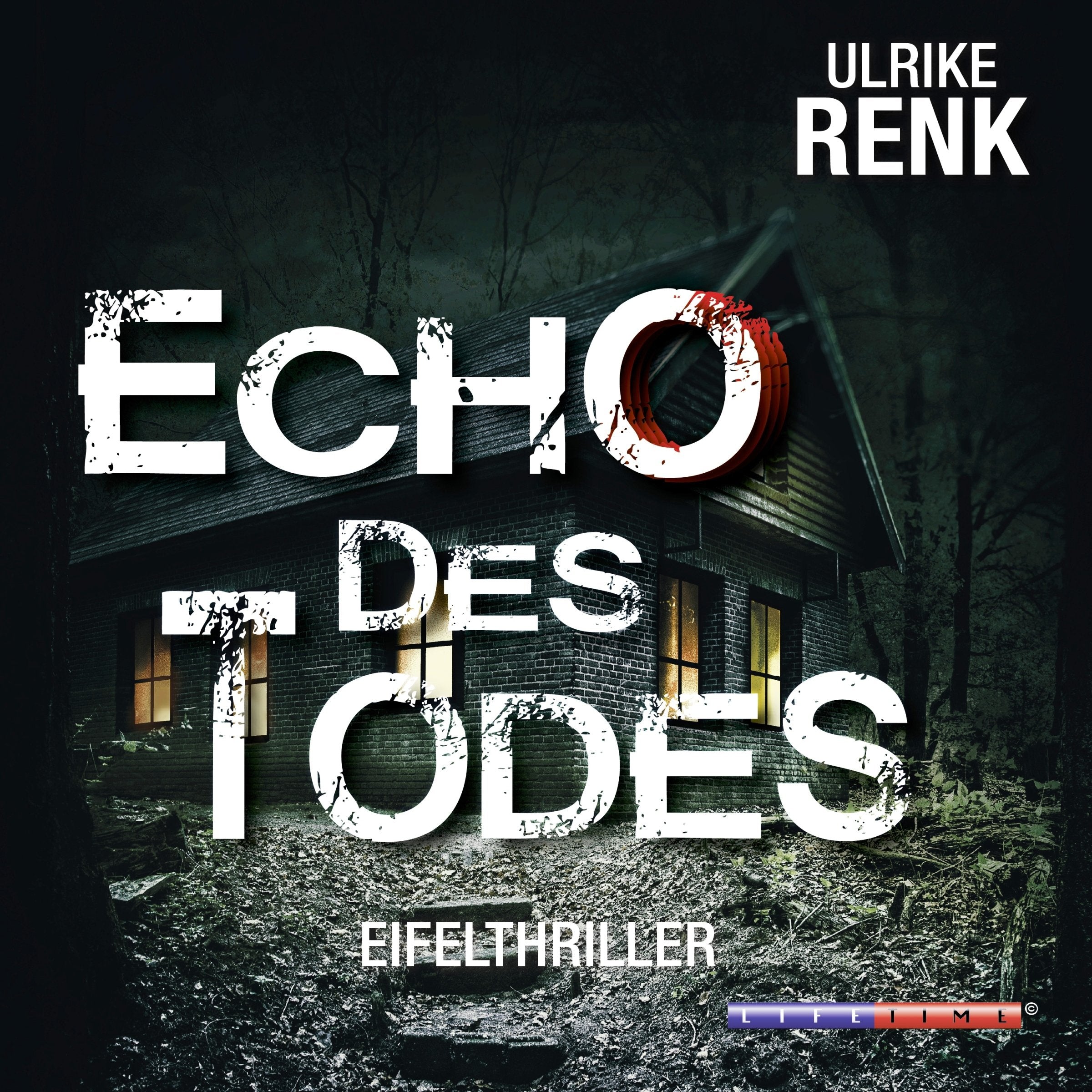 Echo des Todes: Eifelthriller Contemporary literature