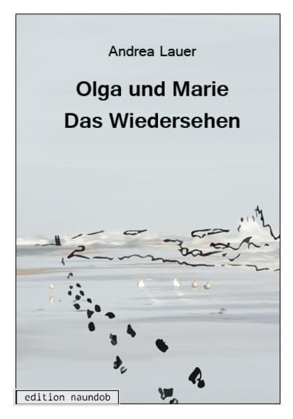 Olga und Marie - Das Wiedersehen Contemporary literature Books