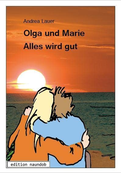 Olga und Marie - Alles wird gut book
