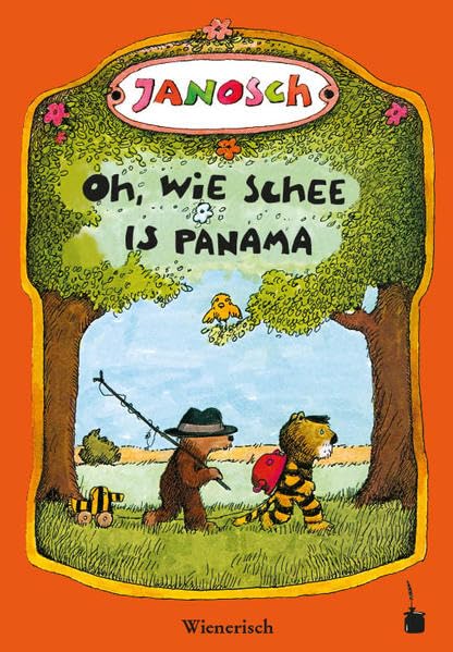 Oh, wie schee is Panama. De Gschicht, wiar a klaner Tiger und a klaner Bär noch Panama ziagn Humour & Satire