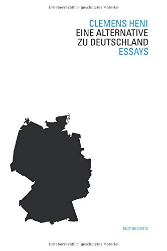 Eine Alternative zu Deutschland: Essays book