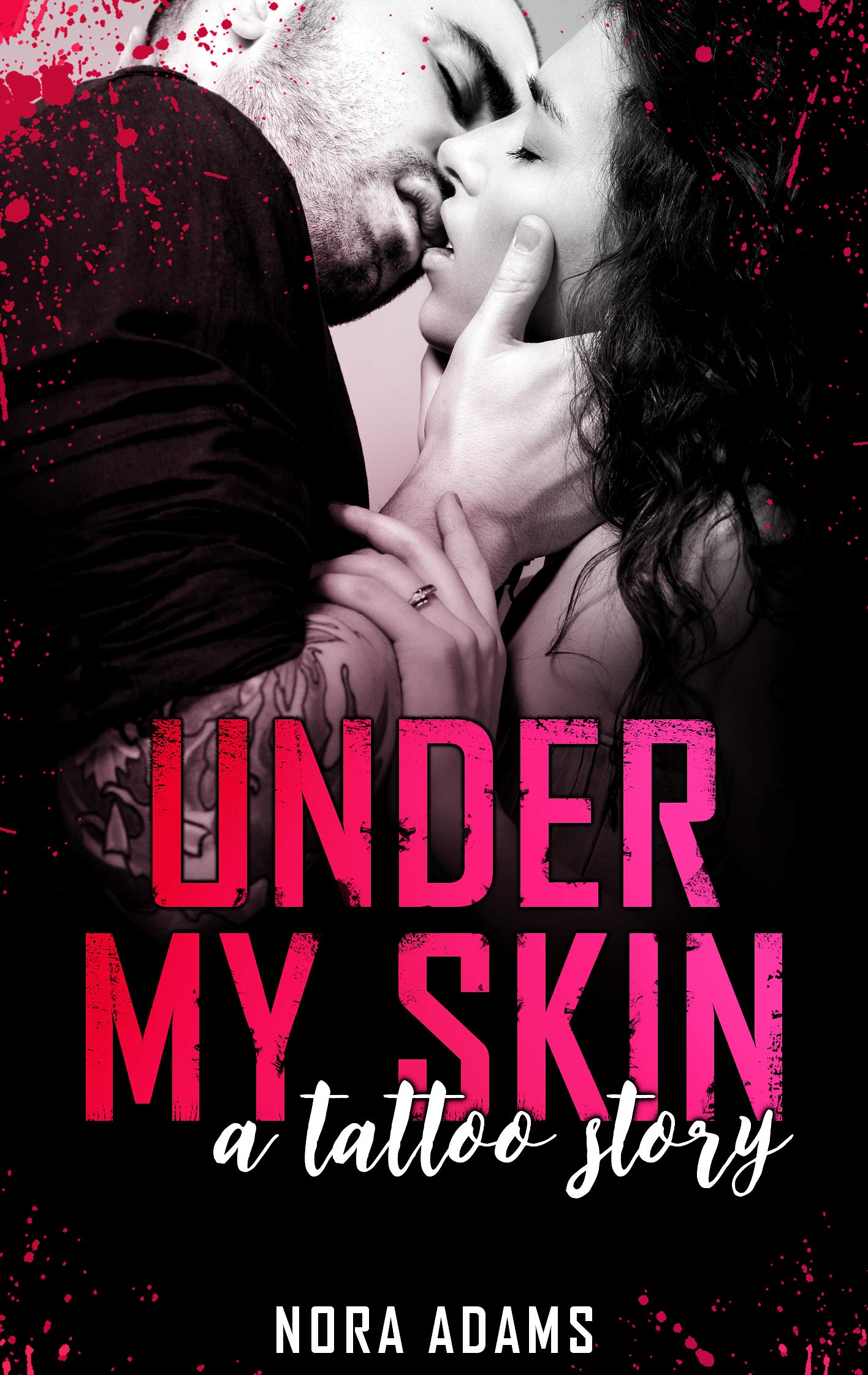 Under My Skin – A Tattoo Story Contemporary literature