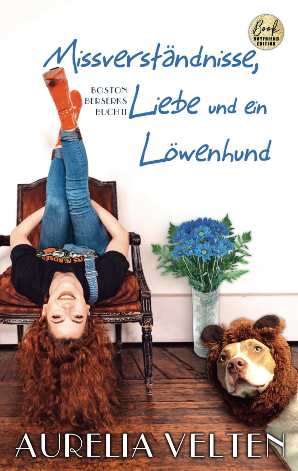 Missverständnisse, Liebe und ein Löwenhund (Boston Berserks, Band 11) Humour & Satire