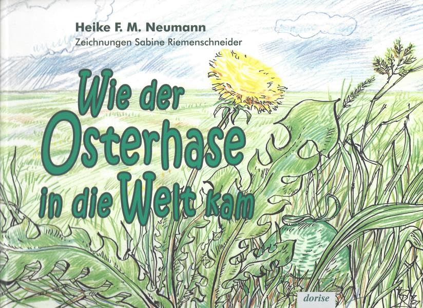 Wie der Osterhase in die Welt kam book