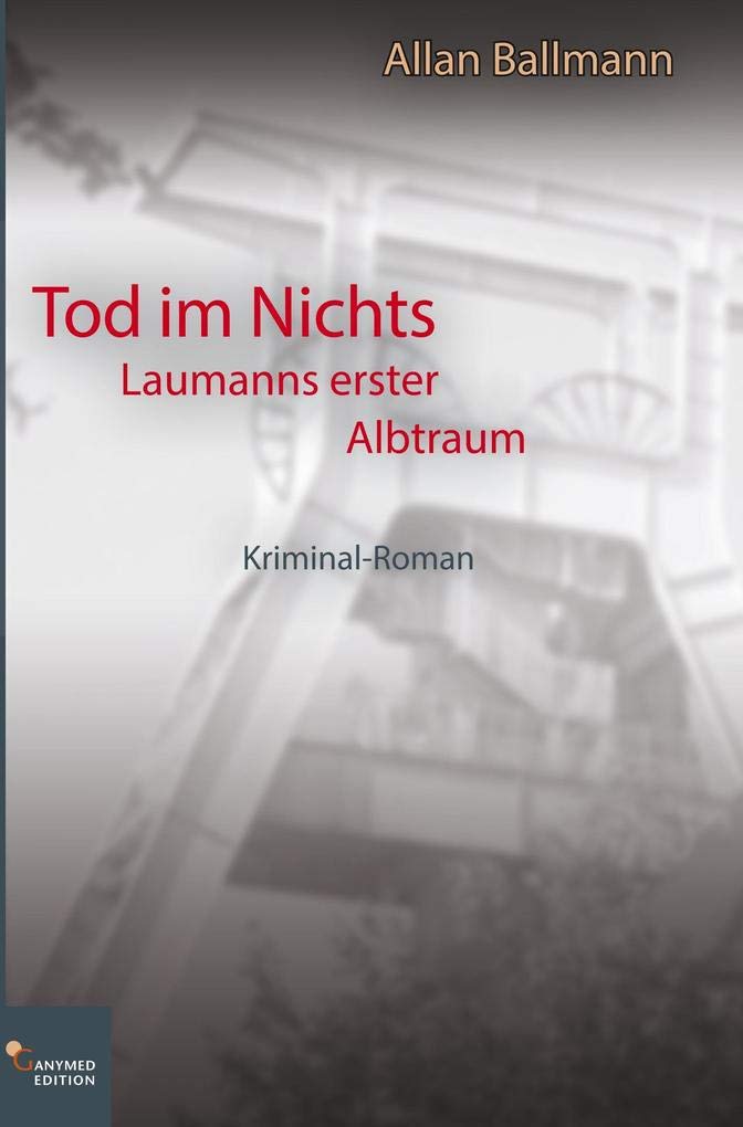 Tod im Nichts: Laumanns erster Albtraum Contemporary literature