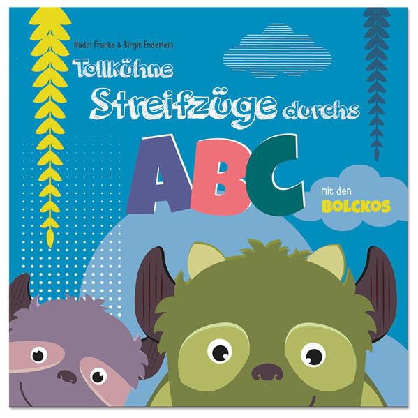 Tollkühne Streifzüge durchs ABC mit den Bolckos Non-fiction