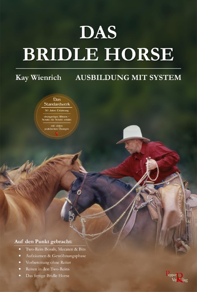 Das Bridle Horse: Ausbildung mit System Books about Pets