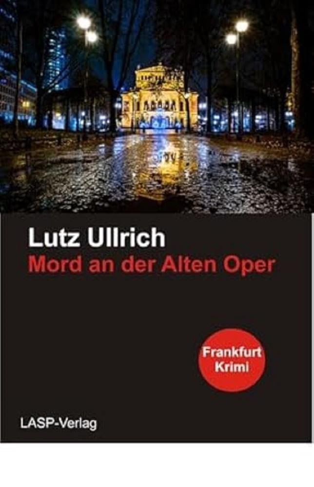 Mord an der Alten Oper: Ein Frankfurt-Krimi Contemporary literature