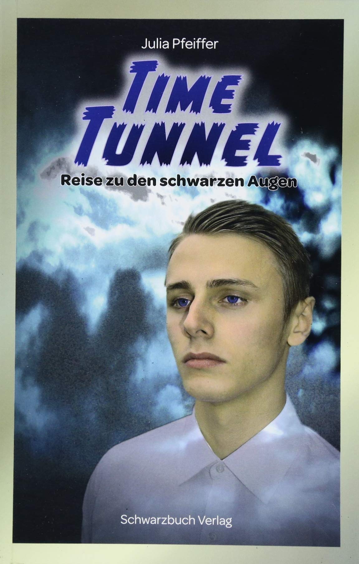 Time Tunnel: Reise zu den schwarzen Augen Contemporary literature
