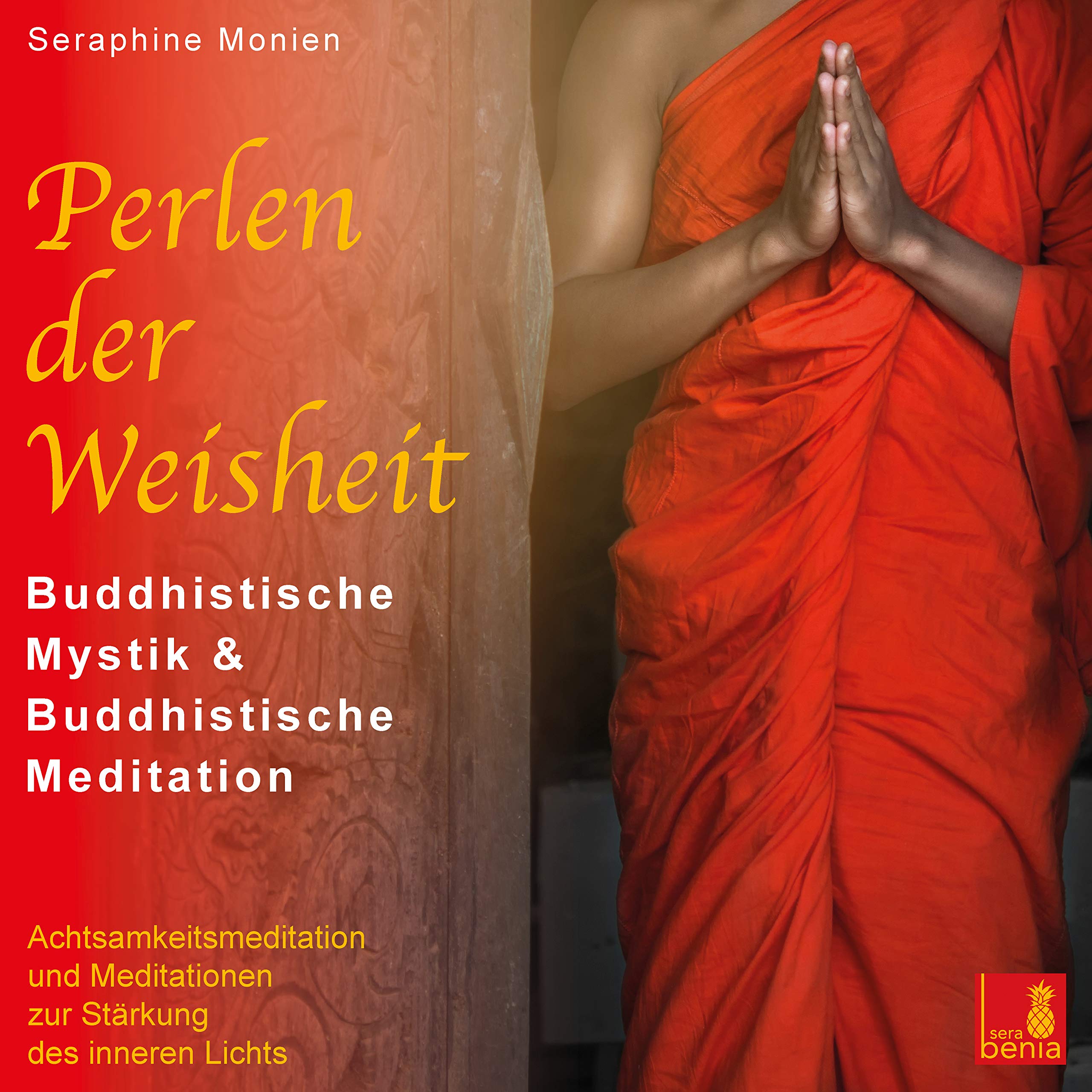 Perlen der Weisheit {buddhistische Mystik & buddhistische Meditation} CD mit 3 geführten Meditationen – buddhistische Weisheiten: CD Standard Audio Format Philosophy