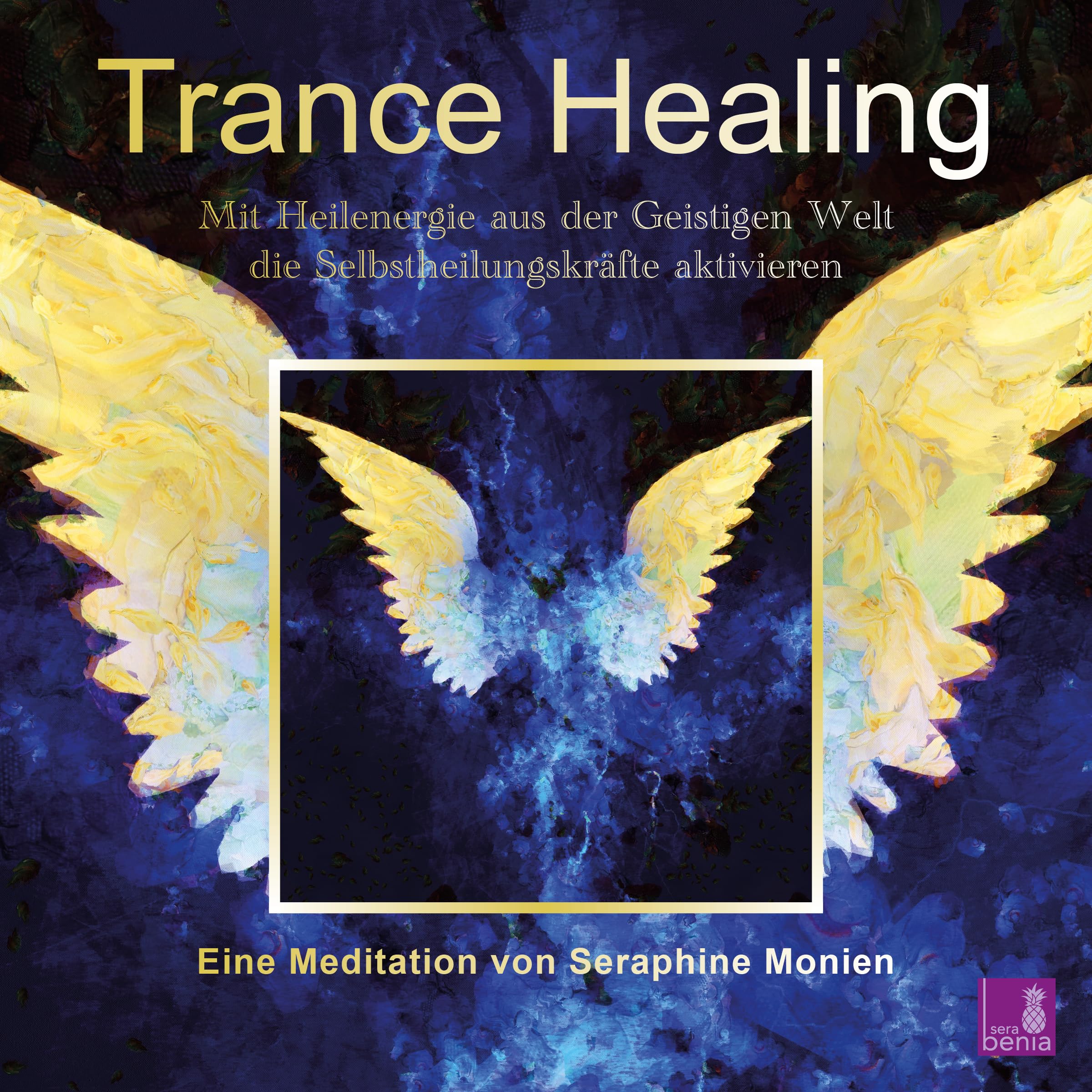 Trance Healing | Mit Heilenergie aus der Geistigen Welt die Selbstheilungskräfte aktivieren | geführte Meditation | Engel-Meditation | Heilmeditation: CD Standard Audio Format Music