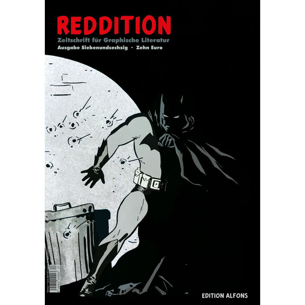 Reddition - Zeitschrift für Graphische Literatur 67: Dossier »Die großen Batman-Klassiker« Film, Art & Culture