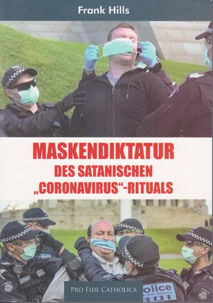 Maskendiktatur des satanischen "Coronavirus"-Rituals Medicine