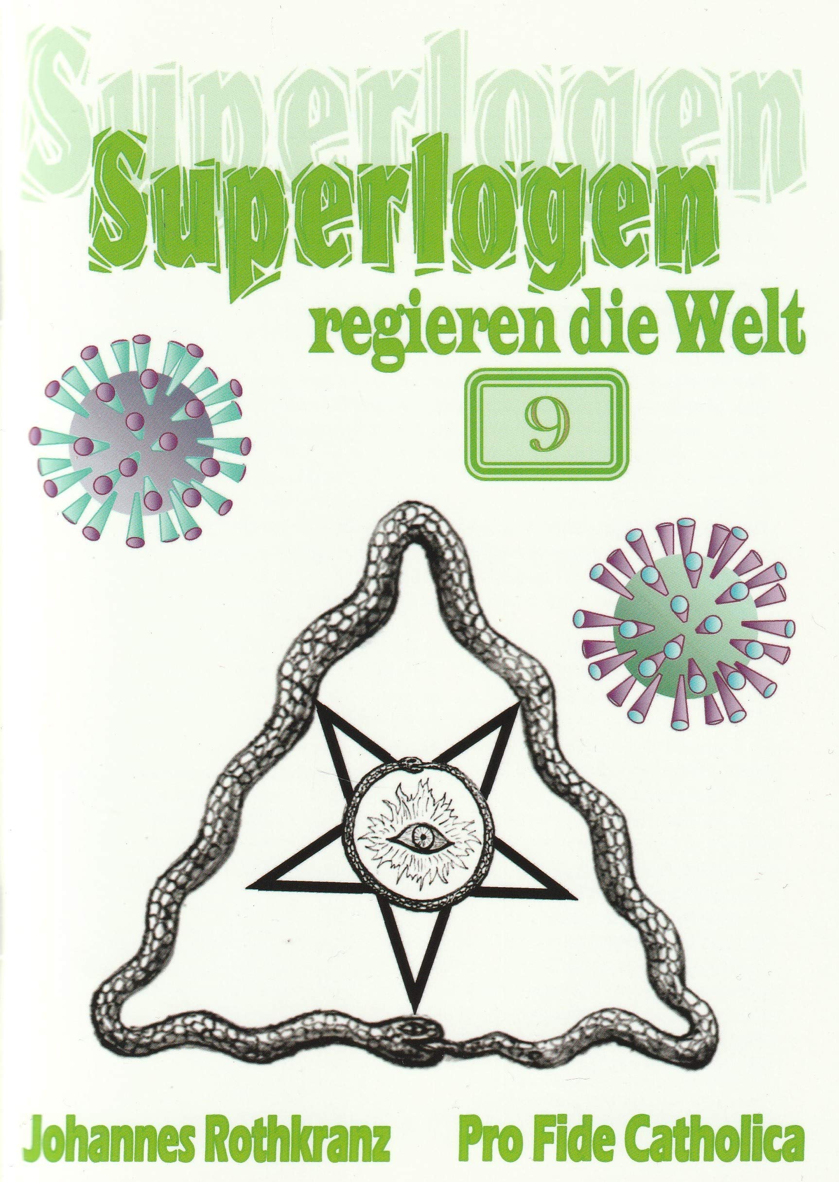 Superlogen regieren die Welt, Teil 9 Medicine