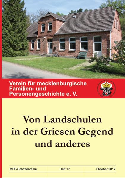 Von Landschulen in der Griesen Gegend und anderes (MFP-Schriftenreihe) Natural Sciences
