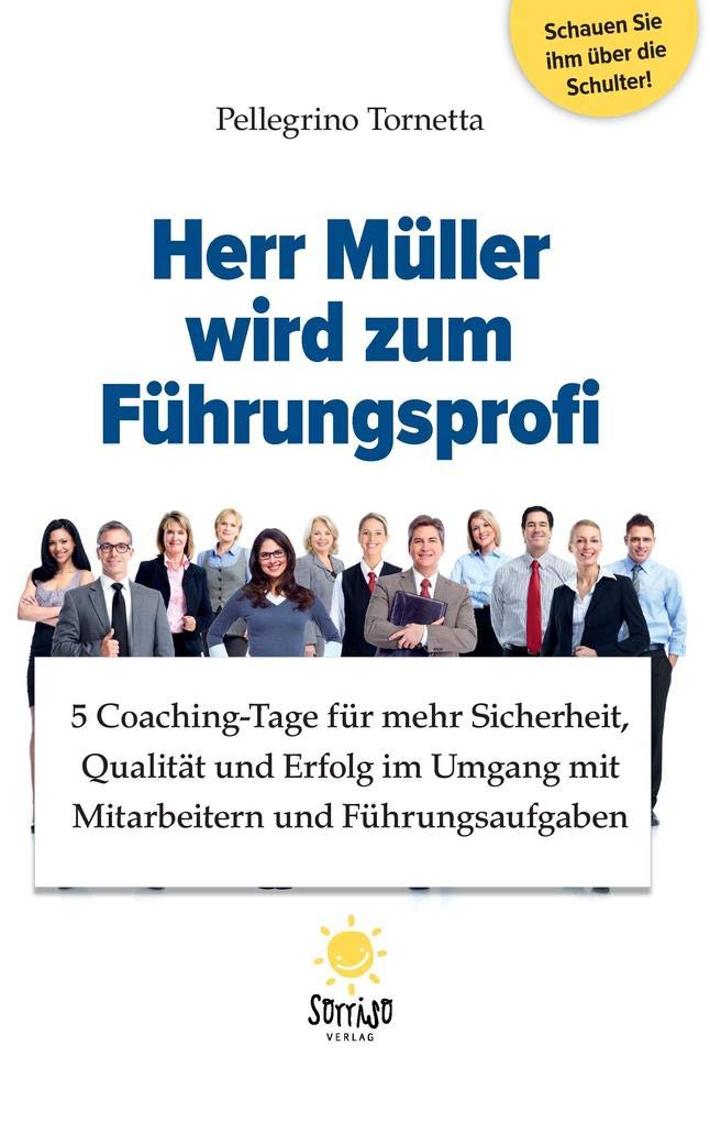 Herr Müller wird zum Führungsprofi book