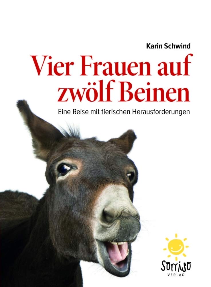 Vier Frauen auf zwölf Beinen Contemporary literature