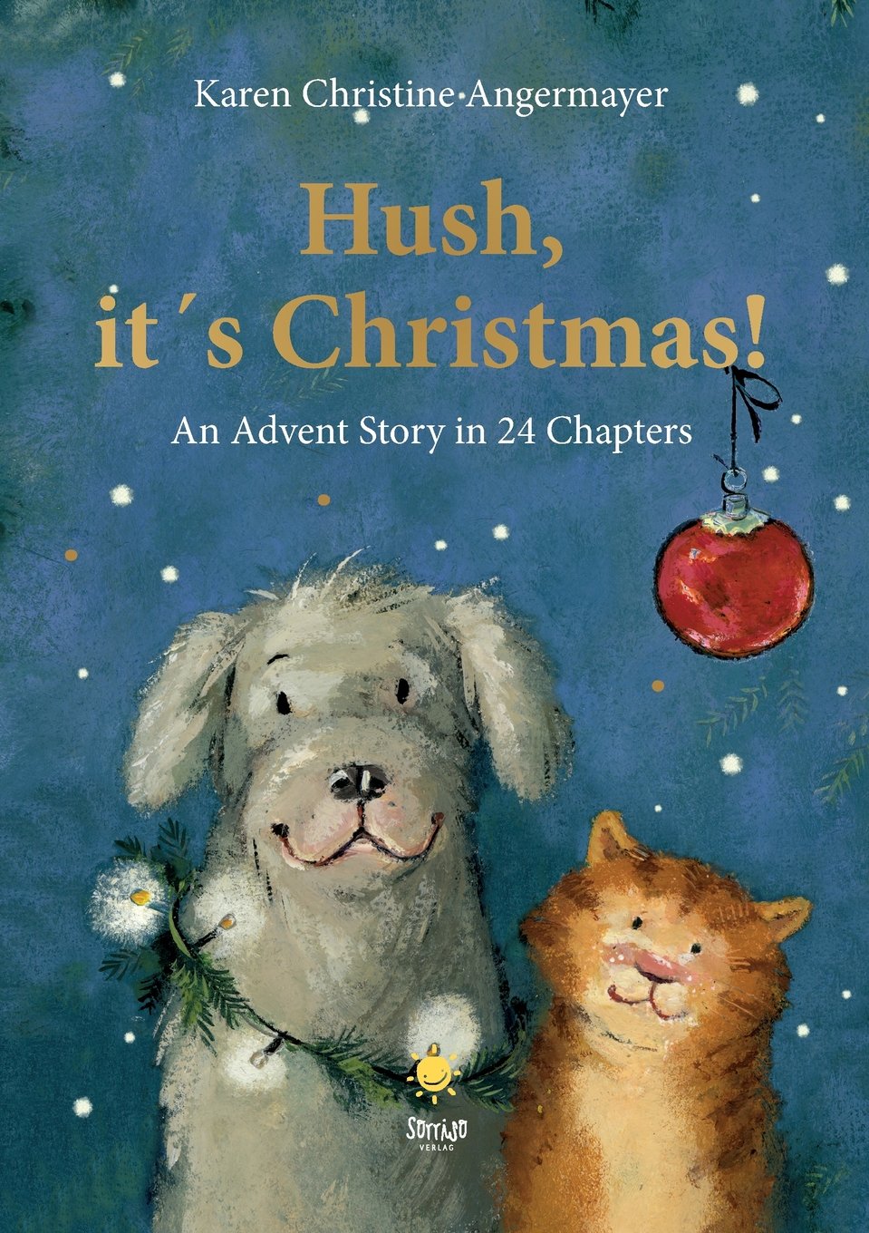 Hush, it's Christmas!: An Advent Story in 24 Chapters Novels & Short Stories
