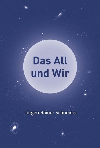 Das All und Wir: Das Universum verstehen Books