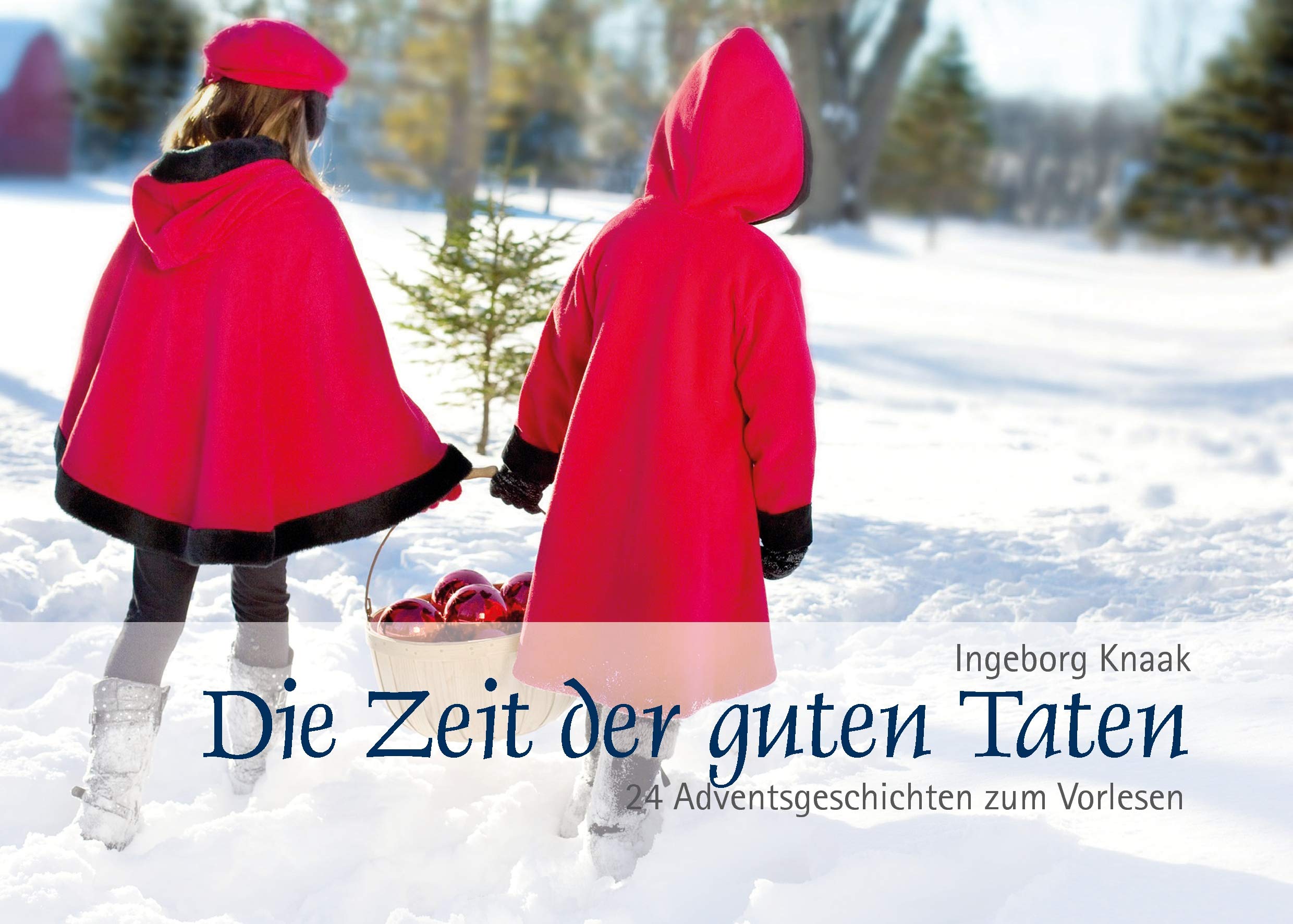Die Zeit der guten Taten Novels & Short Stories