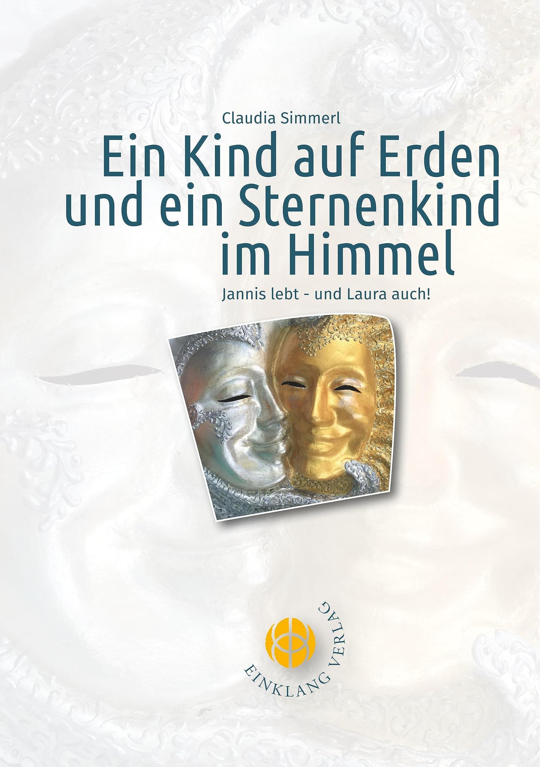 Ein Kind auf Erden und ein Sternenkind im Himmel: Jannis lebt - und Laura auch! Psychology
