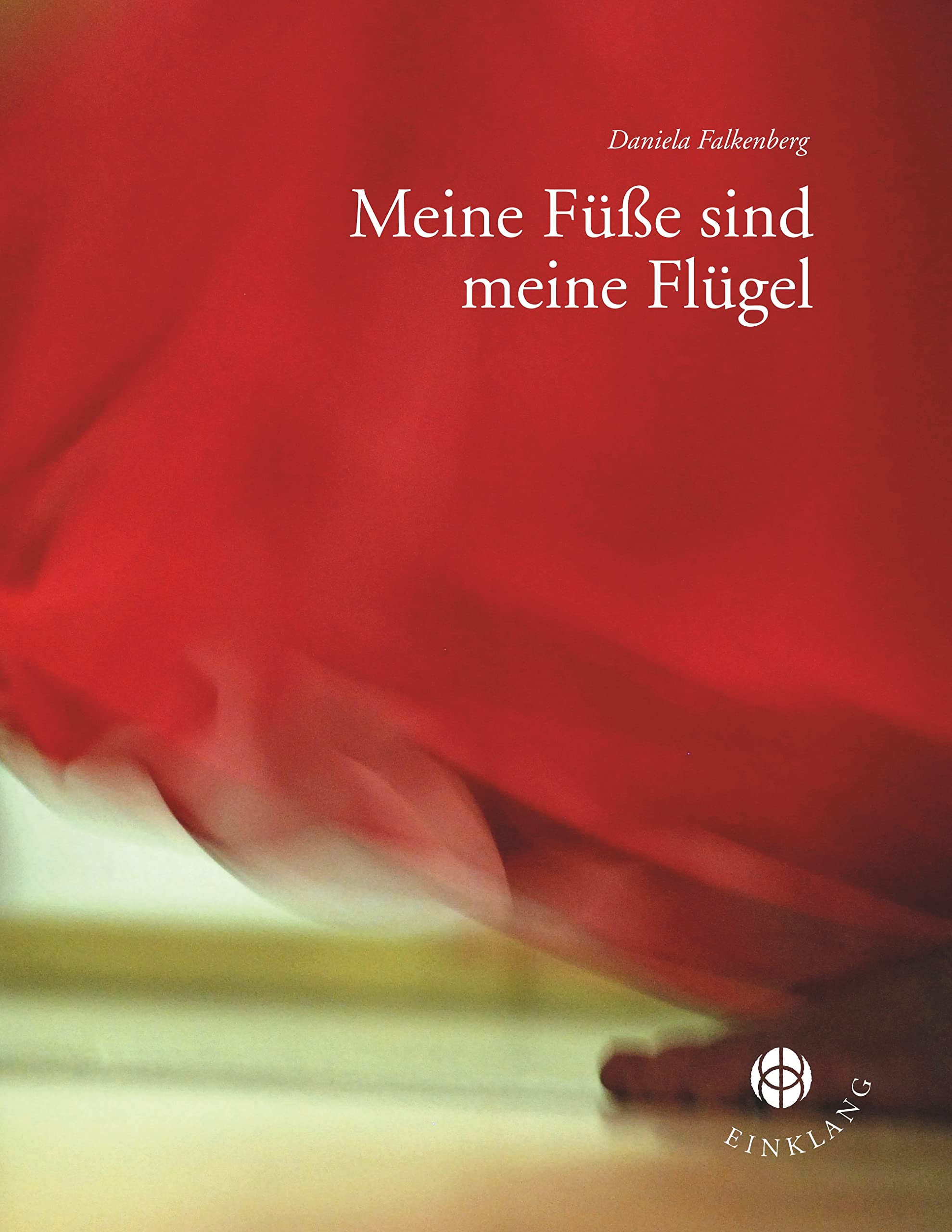 Meine Füße sind meine Flügel book
