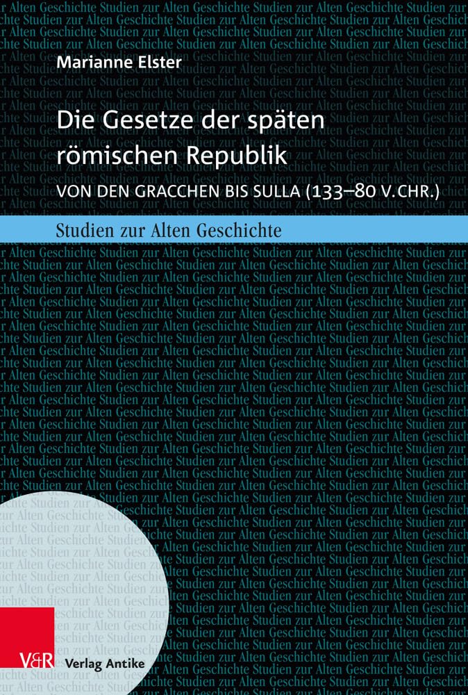 Die Gesetze der späten römischen Republik Law
