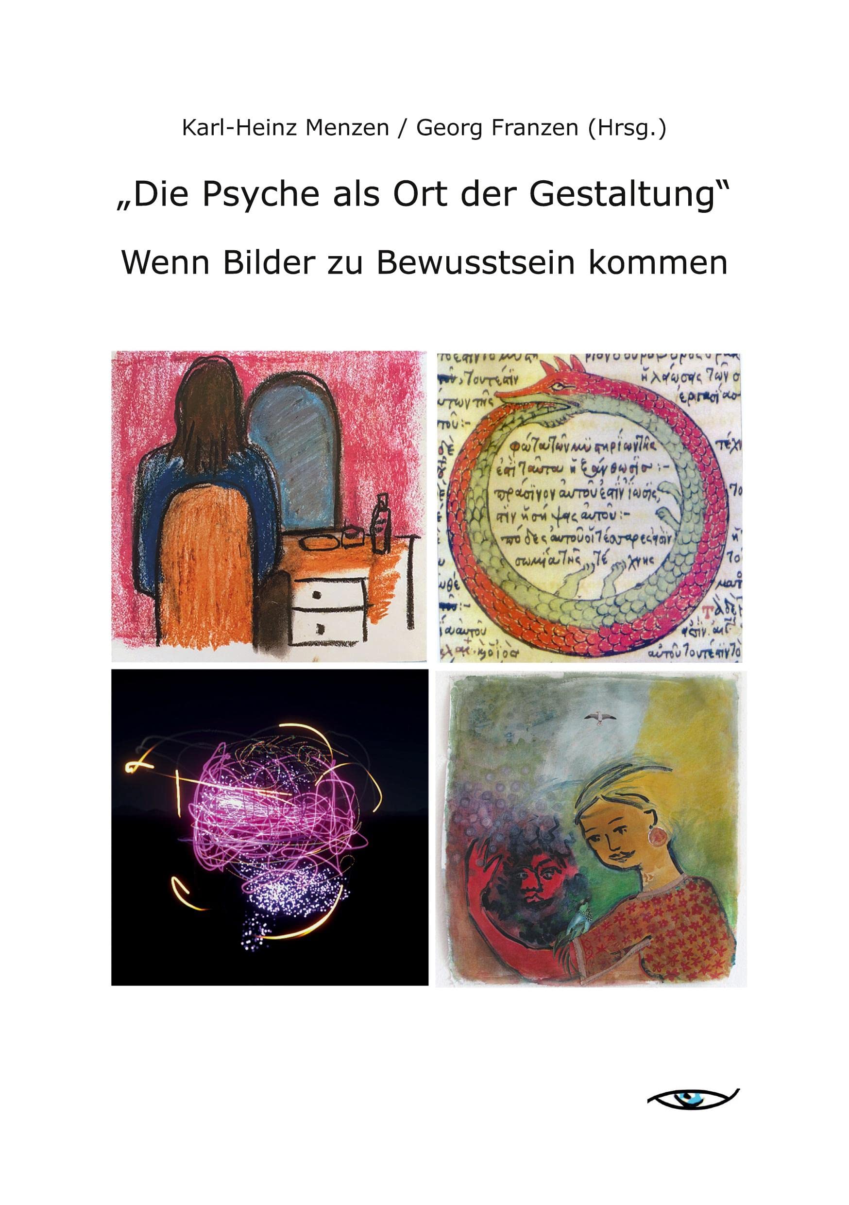 „Die Psyche als Ort der Gestaltung“: Wenn Bilder zu Bewusstsein kommen Health, Nutrition & Fitness