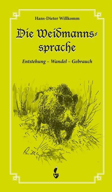 Product Image: Die Weidmannssprache