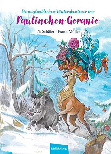 Die unglaublichen Winterabenteuer von Paulinchen Geranie book